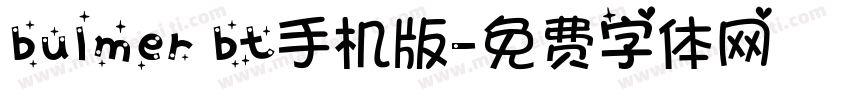 bulmer bt手机版字体转换